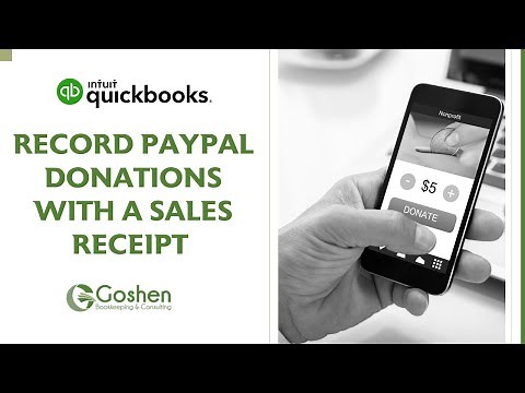 Record Online Donations from PayPal Using Sales Receipt in QuickBooks Online for Nonprofit