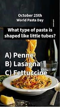 Pasta Quiz | World Pasta Day Trivia | Do you know pasta? #dailyquiz #facts #triviaquestions
