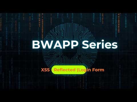 bWAPP Tutorial for Beginners (2026) | XSS Reflected Login Form | Rare Working Exploit Explained
