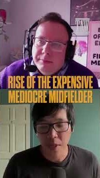 The Rise Of The Expensive Mediocre Midfielder