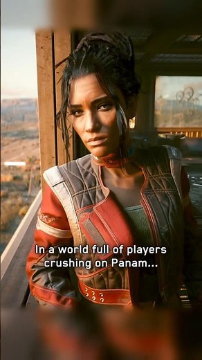In a world of players crushing on Panam... #cyberpunk2077 #cyberpunk #nightcity