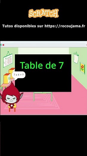 Réviser avec Scratch: table de 7 #scratch #jeux #audio #tuto #programmer,#synthèsevocale