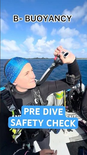 How To Do A Pre Dive Safety Check For Scuba Diving