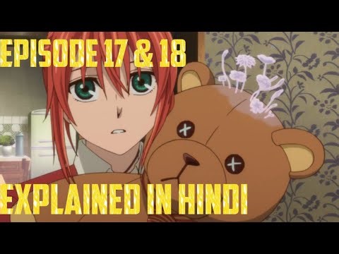 The Ancient Magus Bride Episode 17 And 18 Explained In Hindi