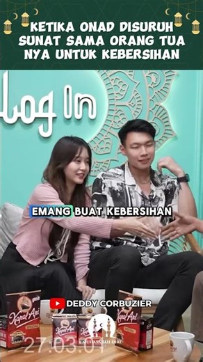 KETIKA ONAD DISURUH SUNAT SAMA ORANG TUANYA UNTUK KEBERSIHAN - HABIB JAFAR BORIS VIOR LOGIN