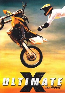 Ultimate X: The Movie - movie: watch streaming online