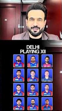 DELHI PLAYING XII 🔥 KL Rahul 🔥 Prithvi Shaw 🔥 Irfan Pathan 🔥@cricket_news_hab #cricket #dc#ipl