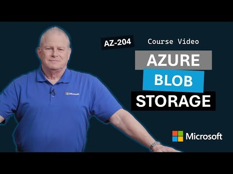 Explore Azure Blob storage | AZ-204 | Episode 8