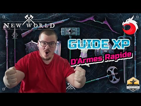 NEW WORLD:GUIDE XP D'ARMES RAPIDE ET EFFICACE !🔥