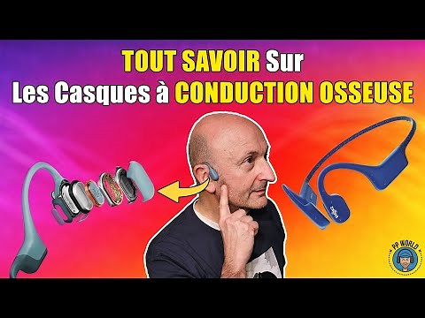 TOUT SAVOIR Sur Les Casques à Conduction OSSEUSE !