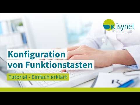 Funktionstasten konfigurieren ► x.isynet Tutorial