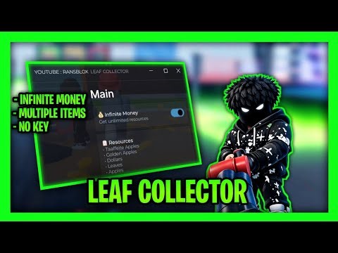 *NEW* Leaf Collector Script - Infinite Money, Multiple Items, No Key!
