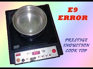 how to repair E9 error of prestige induction cooker DIY