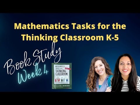 Build Math Minds Math Tasks for Thinking Classrooms 2025 Book Study Week 4