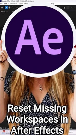 How to Reset & Restore Missing Panels and Workspaces in After Effects | Adobe After Effects Tutorial