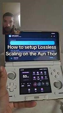 How to setup Lossless Scaling on the Ayn Thor