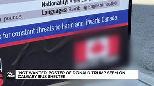 ‘Convicted Felon’ poster of Donald Trump seen on Calgary bus shelter