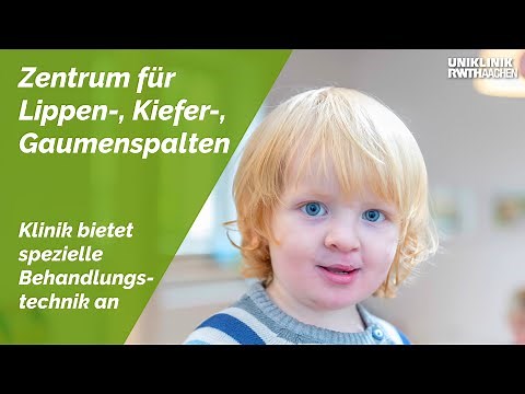 Behandlungszentrum für Lippen-Kiefer-Gaumenspalten der Uniklinik RWTH Aachen