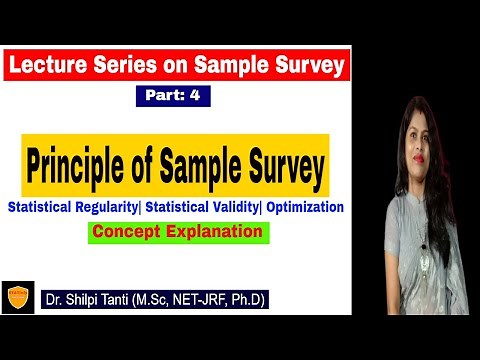Principle of Sample Survey| Statistical Regularity| Statistical Validity| Optimization| Statistics||