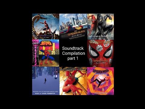 Spider-Man Soundtrack Compilation pt. 1