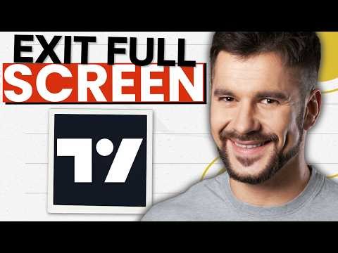 How to Exit Full Screen on TradingView (2026 Guide)