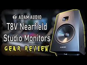 MY NEW MAIN STUDIO MONITORS! - Adam Audio T8V (Gear Review)