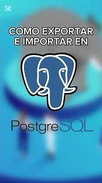 Como Exportar e Importar una Base de Datos en PostgreSQL #basededatos #postgresql #database