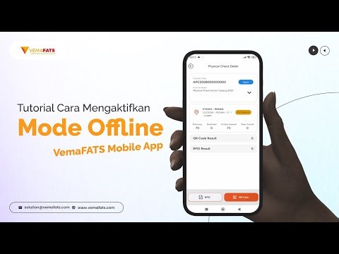 Tutorial Cara Mengaktifkan Mode Offline di VemaFATS Mobile App │ Fixed Asset Tracking System