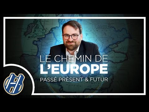 LE CHEMIN DE L'EUROPE