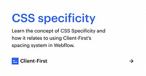 CSS Specificity - Client-First