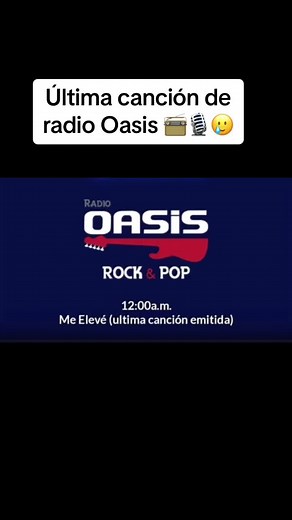 Últimos Minutos de Radio Oasis: Una Despedida Emocionante