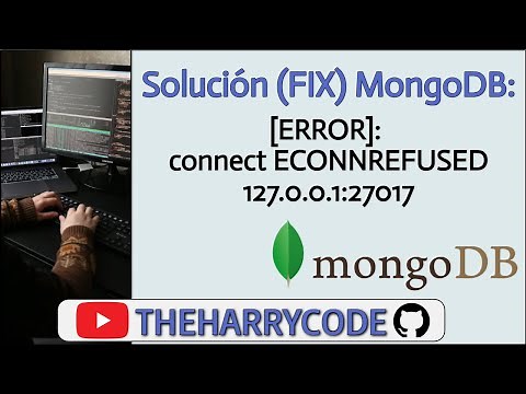 Solución (FIX): Mongo DBCompass: connect ECONNREFUSED 127.0.0.1:27017 [2021]