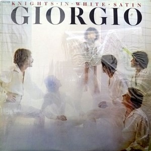 Giorgio - Knights In White Satin