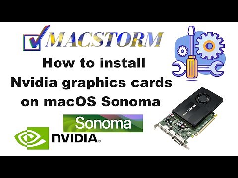 How to install Nvidia graphics cards on macOS Sonoma