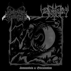 Nocturnal Amentia / Underdark - Somnambula & Obscurantism