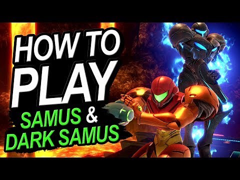 How To Play Samus & Dark Samus