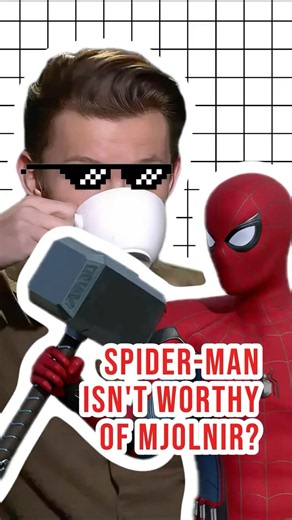 WHY ISN'T SPIDER-MAN WORTHY OF MJOLNIR? #shorts #spiderman