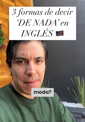 3 Formas de Decir 'De Nada' en Inglés