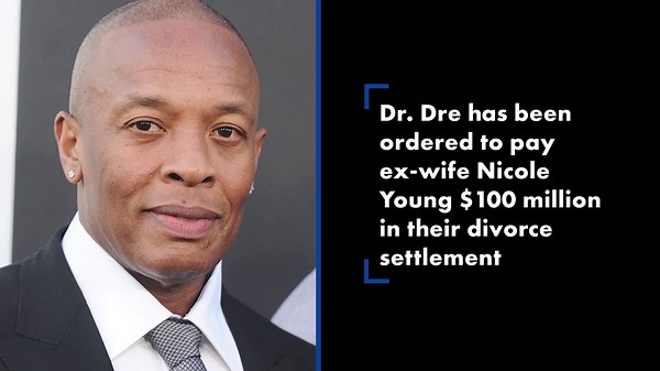 Dr Dre to pay ex-wife $100m
