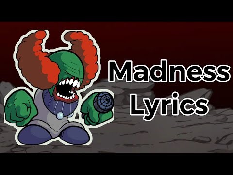 Madness LYRICS!!! (Vs Tricky 2.0 Mod) Friday Night Funkin