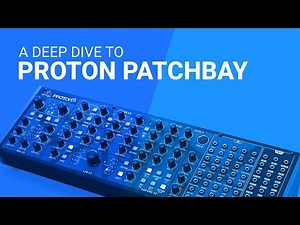 The Behringer PROTON PATCHBAY deep Dive guide tutorial