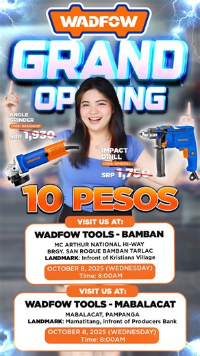 🎉 𝗚𝗥𝗔𝗡𝗗 𝗢𝗣𝗘𝗡𝗜𝗡𝗚! 🎉 📢 Attention mga ka-WADFOW! We are excited to share the news of the grand opening of Wadfow Tools Bamban and Wadfow Tools Mabalacat We are inviting everyone to join us in witnessing this Grand Occasion! Lucky 20 customers will get this items for only 10 pesos only Follow us for more update! #WadfowTools #WadfowPhilippines | Wadfow Tools Philippines