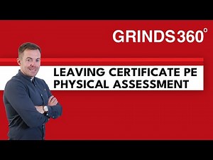 Leaving Cert PE | Physical Assessment | Masterclass