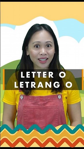 Learn the Letter O | Letrang O | Philippine Alphabet | Alpabetong Filipino #learnfilipino
