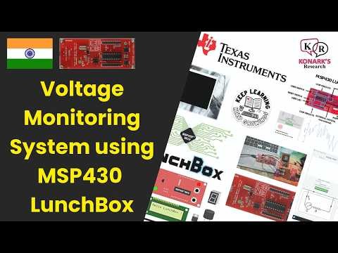 Voltage Monitoring System using MSP430 LunchBox | #msp430 #snsinstitutions #stem #nsut #iiitd