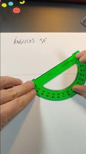 Ángulo 30° con transportador. ¿Cómo usar el transportador?