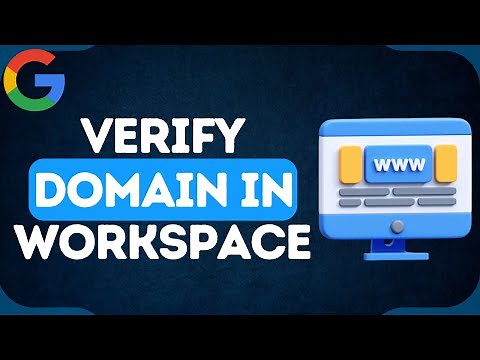 How to Verify Your Domain in Google Workspace | Easy Steps for Domain Verification!