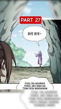 PART 27 || Han Jue's Secret Revealed? 1,000 Years of Cultivation Under Threat! 😱 #manhwastoryline