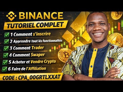 TUTORIEL COMPLET BINANCE EN 2026