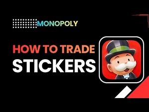How to Trade Stickers in MONOPOLY GO! (2026 Step-by-Step Guide)
